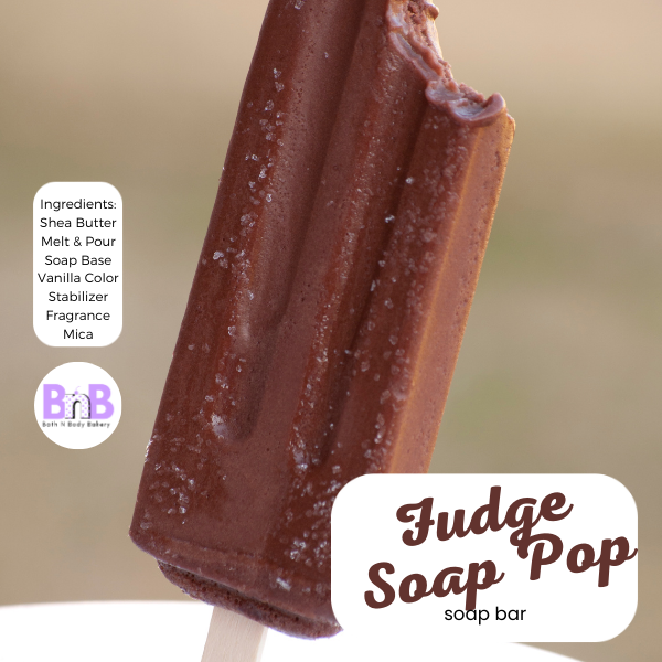 Fudge Soap Pop