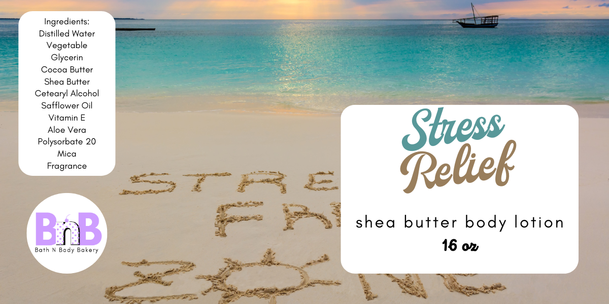 Stress Relief Shea Butter Body Lotion